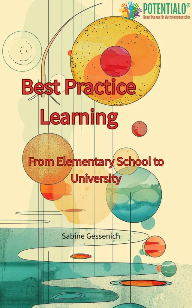 Cover des Buches "Best Practice Learning" aus der POTENTIALO®-Serie mit Bildungssymbolen und grafischen Elementen, die den Lernweg von der Grundschule zur Universität darstellen.